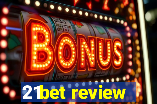 21bet review